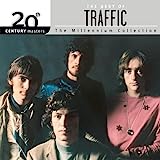 The Best Of Traffic: 20th Century Masters - The Millennium Collection - Audio Cd