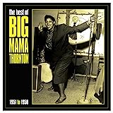 The Best Of Big Mama Thornton 1951-58 - Vinyl