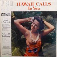 Hawaii Calls To You - Red Vinyl