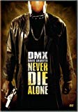 Never Die Alone - DVD