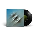 Now And Then - 7 Inch Vinyl