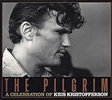 The Pilgrim: A Celebration Of Kris Kristofferson - Audio Cd