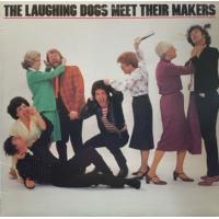 The Laughing Dogs Meet Their Maker - Promo