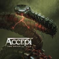Accept-Too Mean To Die