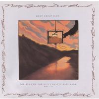More Great Dirt: The Best of The Nitty Gritty Band Vol. II