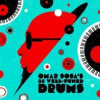 Omar Sosa's 8 Well-Tuned Drums