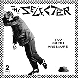 The Selecter-Too Much Pressure (40th Anniversary Edition) - Vinyl