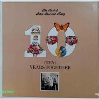 The Best of Peter, Paul and Mary: 10 (Ten) Years Together