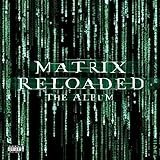 The Matrix Reloaded: The Album - Vinyl