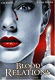 Blood Relations - DVD