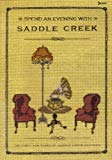 Spend an Evening With Saddle Creek, Bright Eyes, The Faint, Cursive et al - DVD