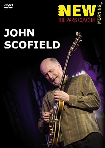 John Scofield - New Morning: The Paris Concert - DVD