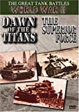 The Great Tank Battles World War II: Dawn Of The Titans/The Superior Force - DVD