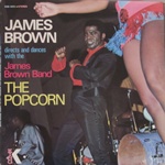 James Brown Plays And Directs The Popcorn